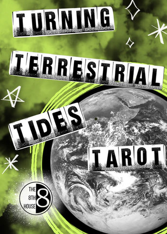 Turning Terrestrial Tides Tarot Deck