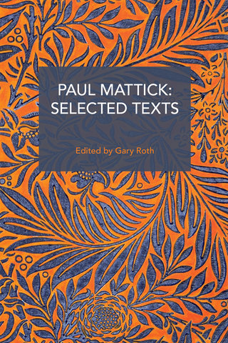 Paul Mattick: Selected Texts