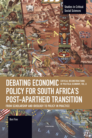 Debating Economic Policy for South Africa's Post-apartheid Transition: From Scholarship and Ideology to Policy in Practice