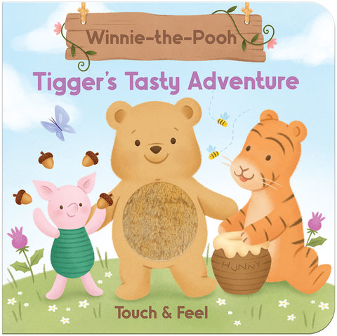 Winnie-the-Pooh Touch & Feel Tigger's Tasty Adventure