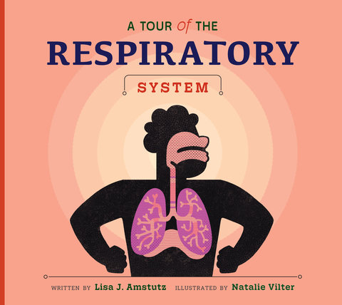 A Tour of the Respiratory System