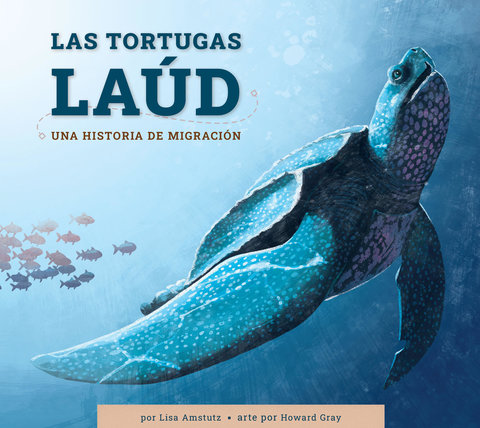 Las tortugas laúd