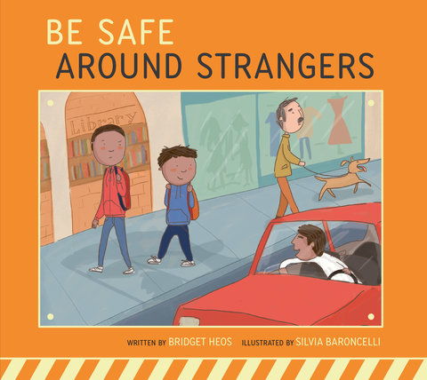 Be Safe around Strangers