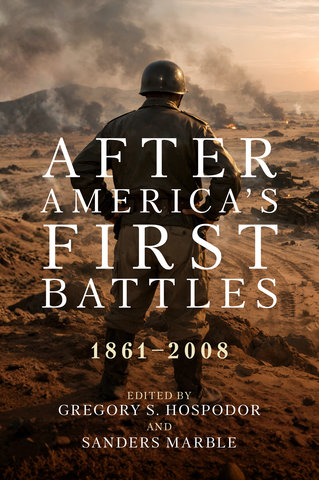 After America's First Battles