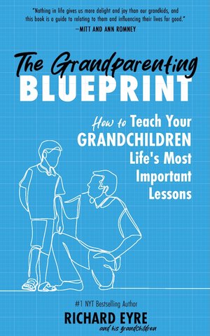 The Grandparenting Blueprint
