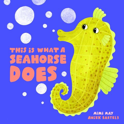 This is What a Seahorse Does