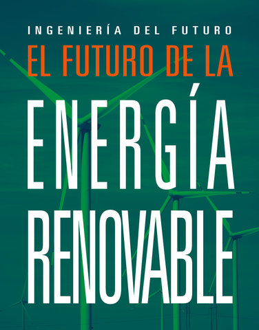 El futuro de la energía renovable