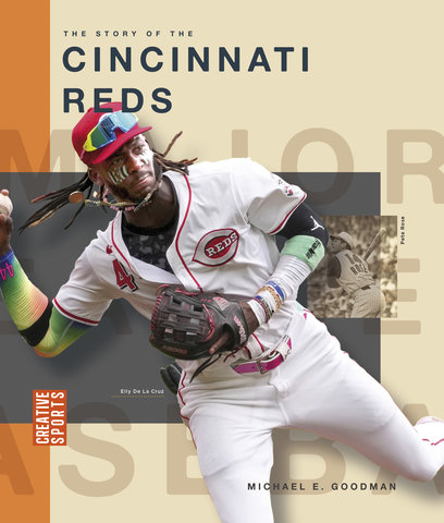 The Story of the Cincinnati Reds