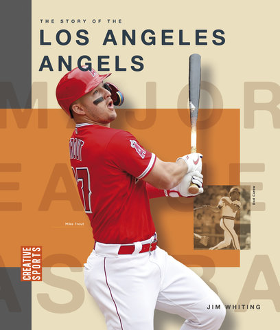 The Story of the Los Angeles Angels