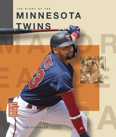 The Story of the Minnesota Twins