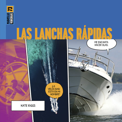 Las lanchas rápidas
