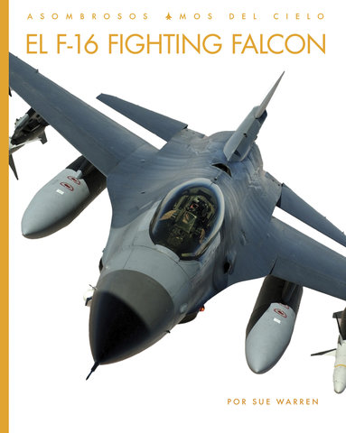El F-16 Fighting Falcon