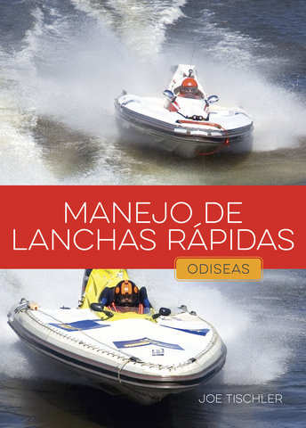 Manejo de lanchas rápidas