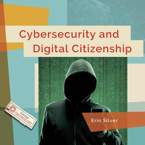 Cybersecurity and Digital Citizenship