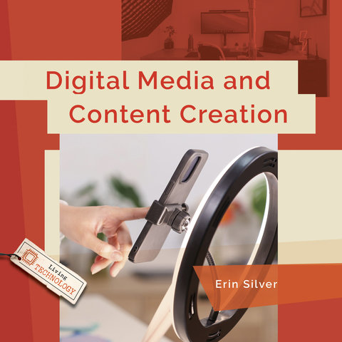 Digital Media and Content Creation