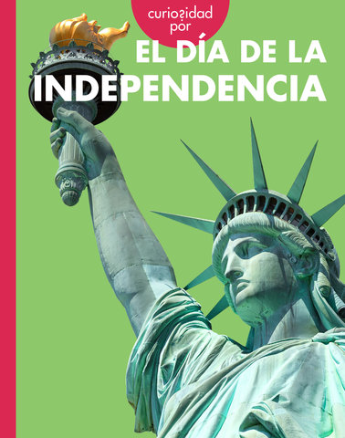 Curiosidad por el Día de la Independencia