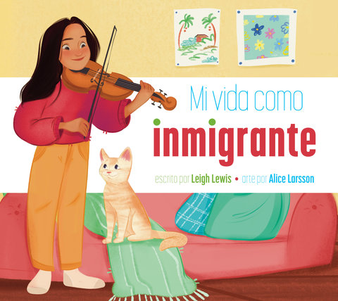 Mi vida como inmigrante