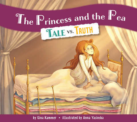 The Princess and the Pea: Tale vs. Truth