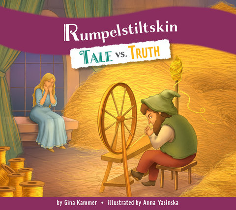 Rumpelstiltskin: Tale vs. Truth