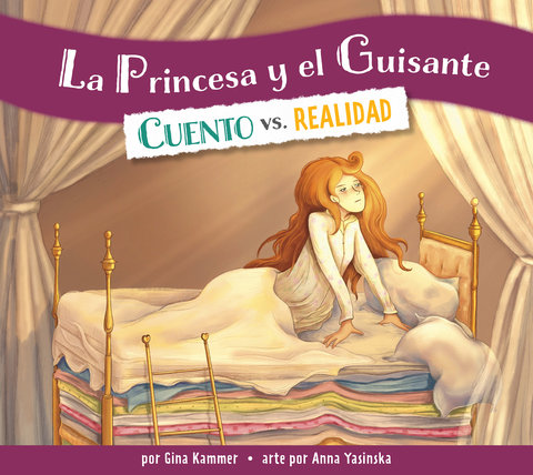 La princesa y el guisante: Cuento vs. realidad