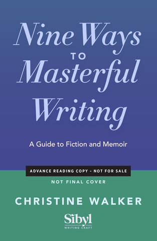 Nine Ways to Masterful Writing