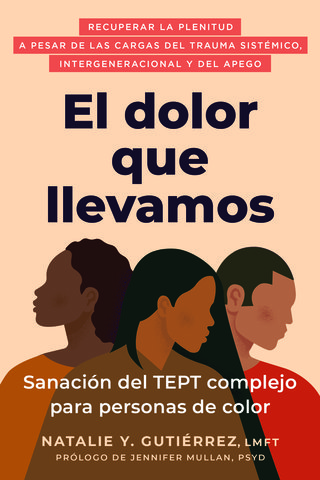 El dolor que llevamos