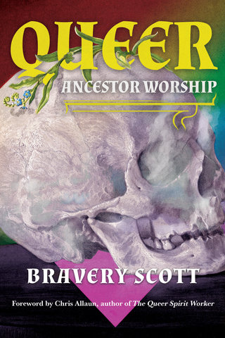 Queer Ancestor Worship