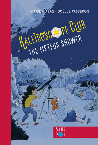 The Meteor Shower: Kaleidoscope Club Series Book #2
