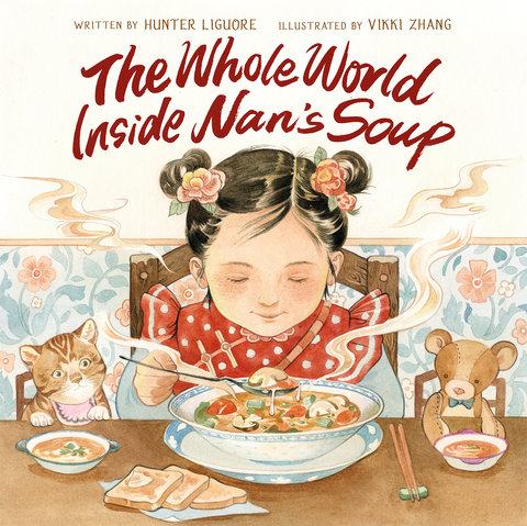 The Whole World Inside Nan's Soup