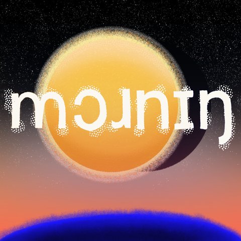 mɔɹnɪŋ [morning//mourning]