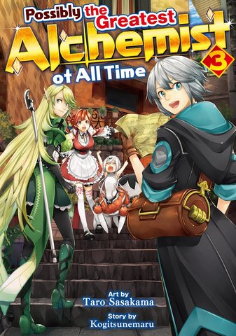 Possibly the Greatest Alchemist of All Time, Vol 3