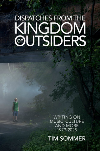 Dispatches From the Kingdom of Outsiders