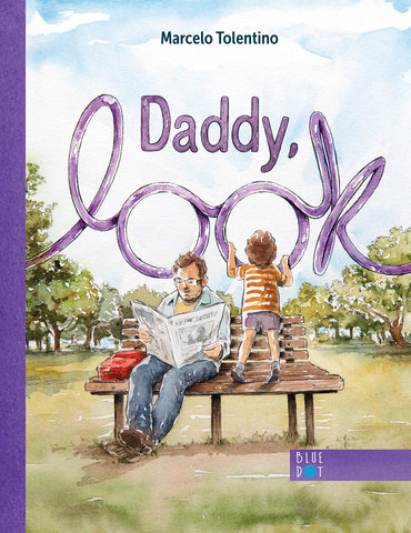 Daddy, Look!