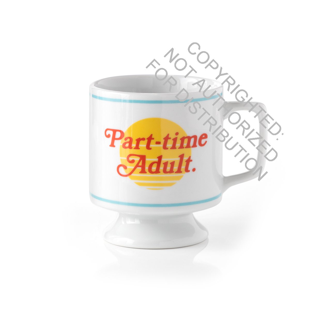 Part-time Adult Ceramic Mug