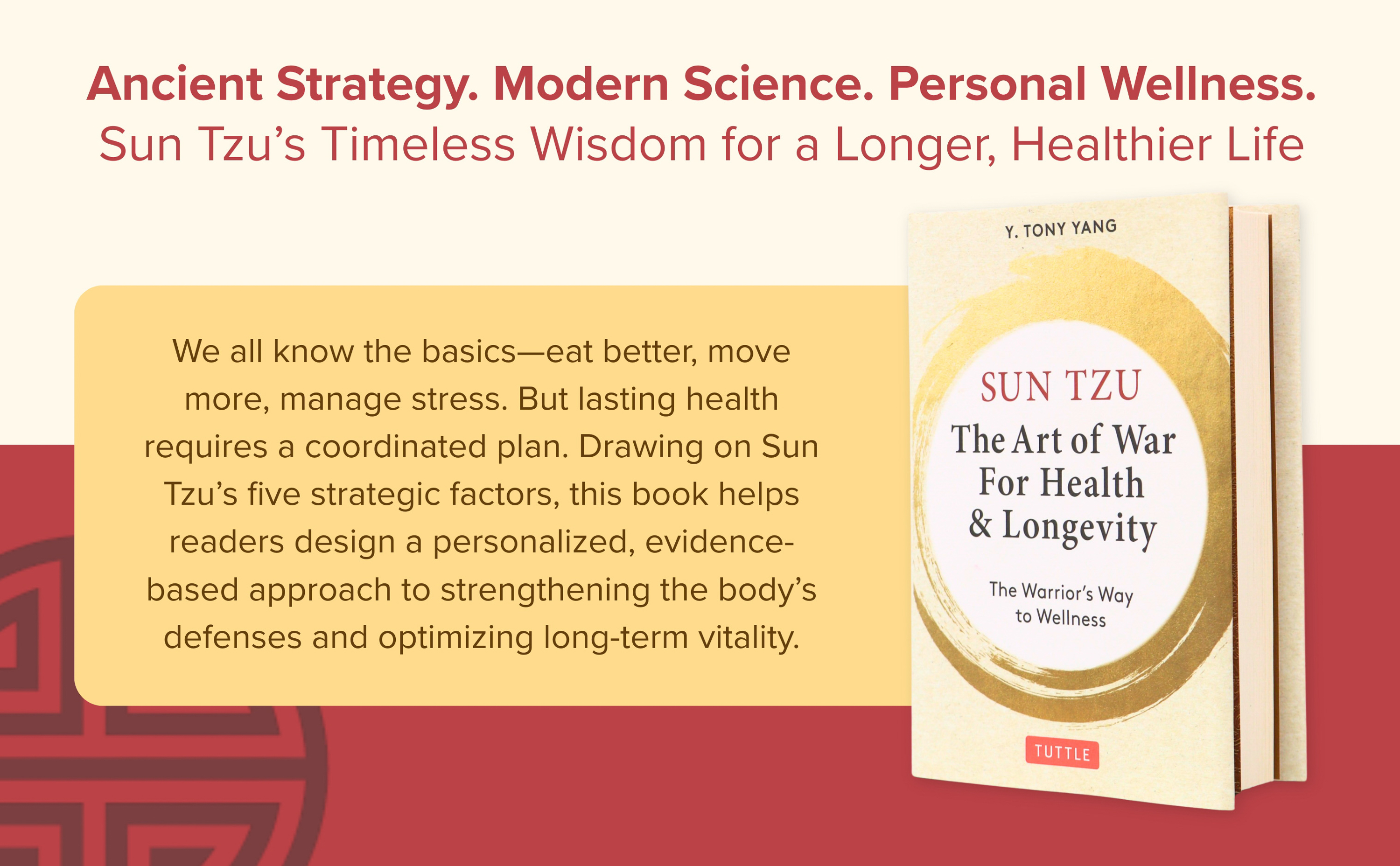 Sun Tzu: The Art of War for Health & Longevity