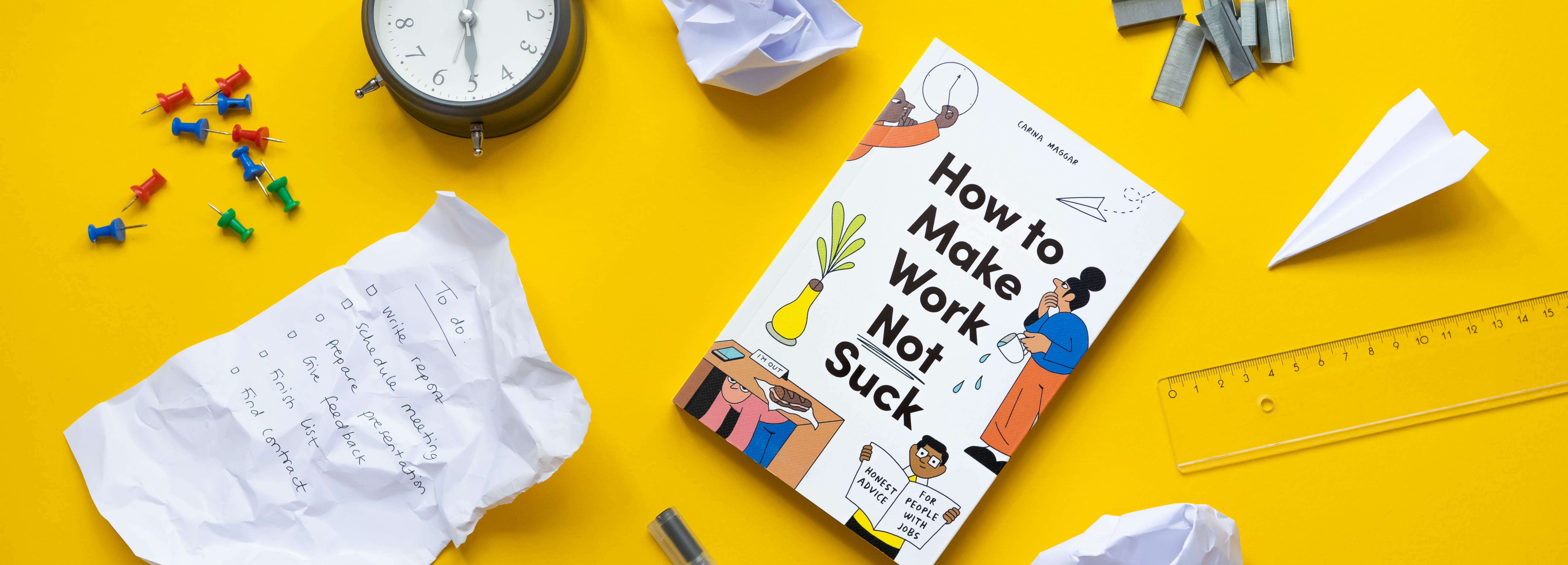 How to Make Work Not Suck