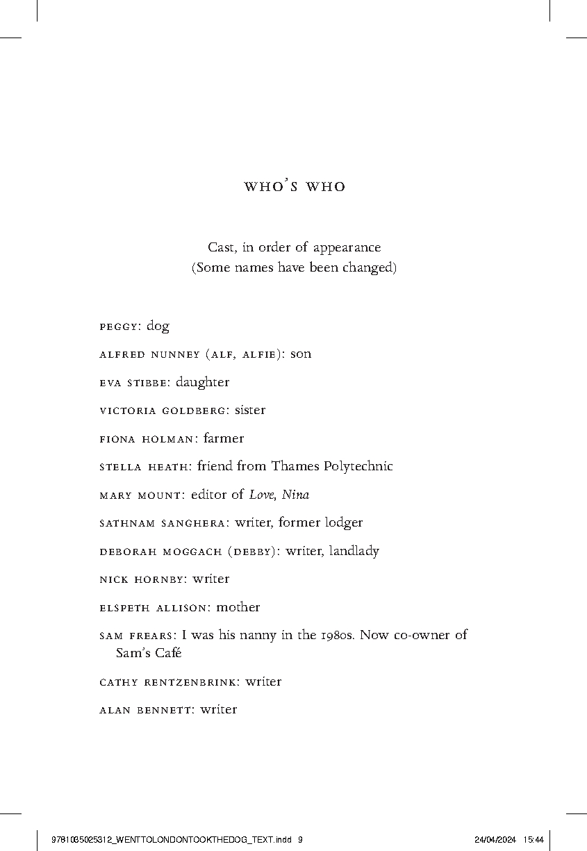 Went to London, Took the Dog