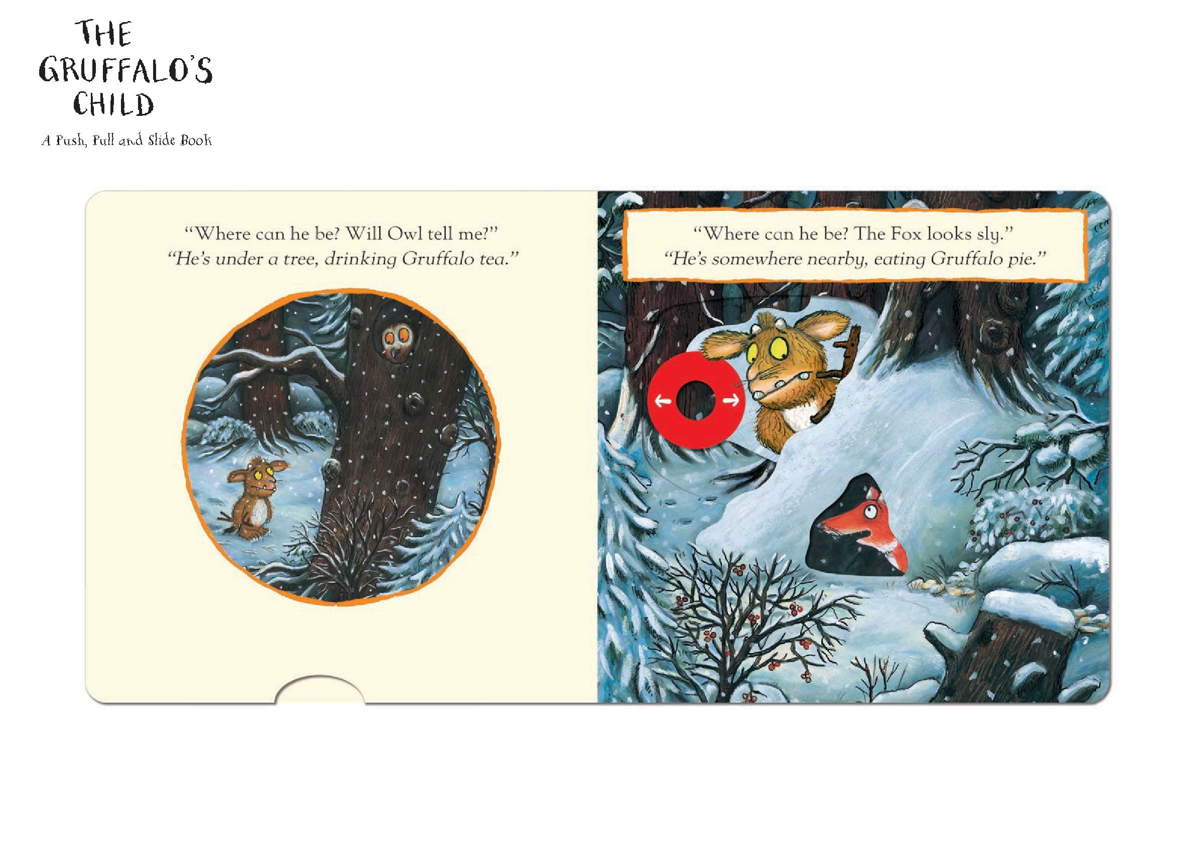 The Gruffalo's Child: A Push, Pull and Slide Book