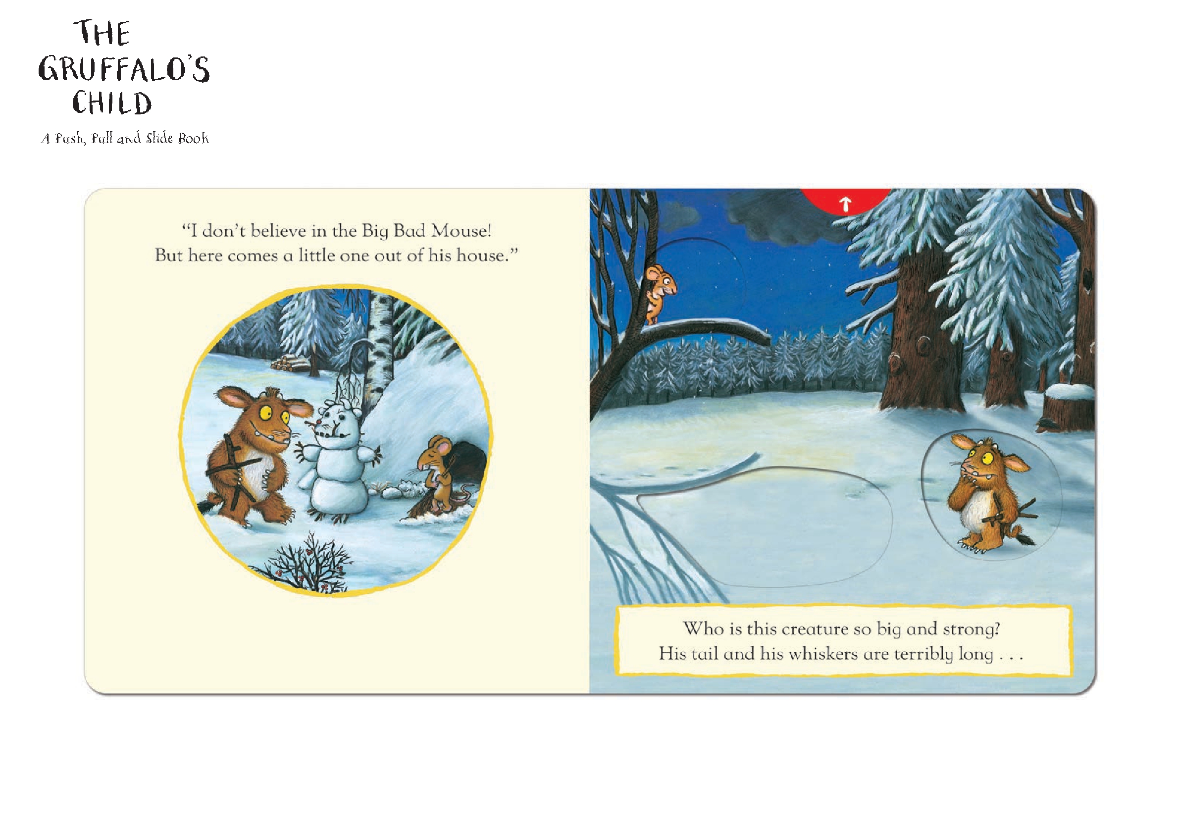 The Gruffalo's Child: A Push, Pull and Slide Book