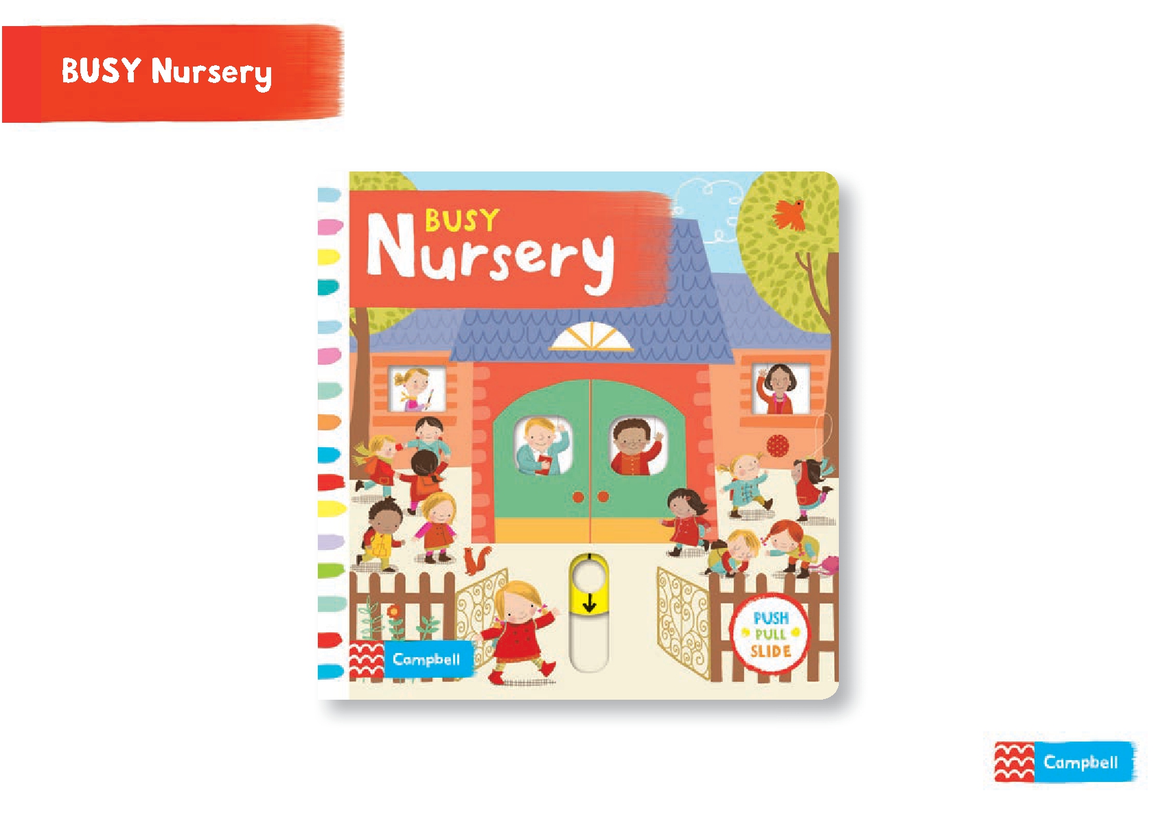 Busy Nursery