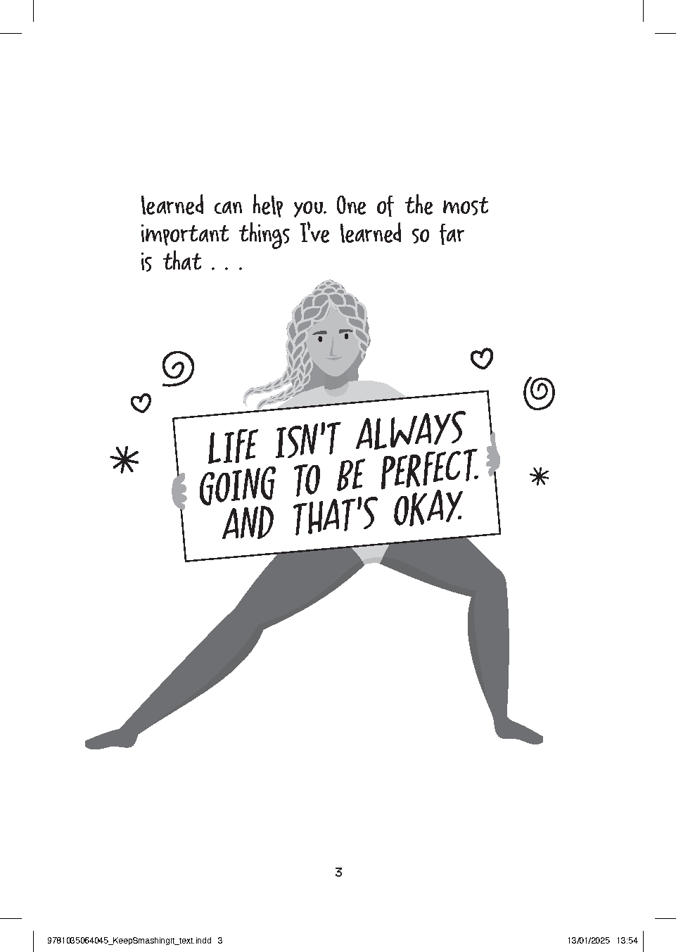 Keep Smashing It: Be Strong, Be Brave, Be Confident