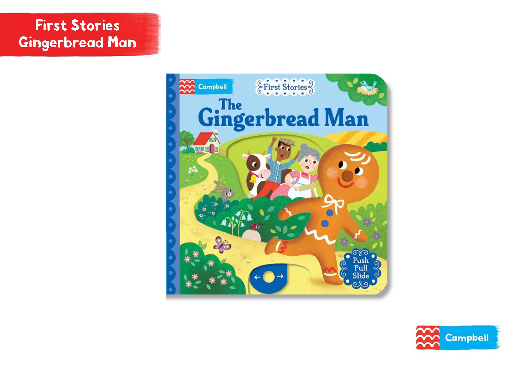 First Stories: The Gingerbread Man