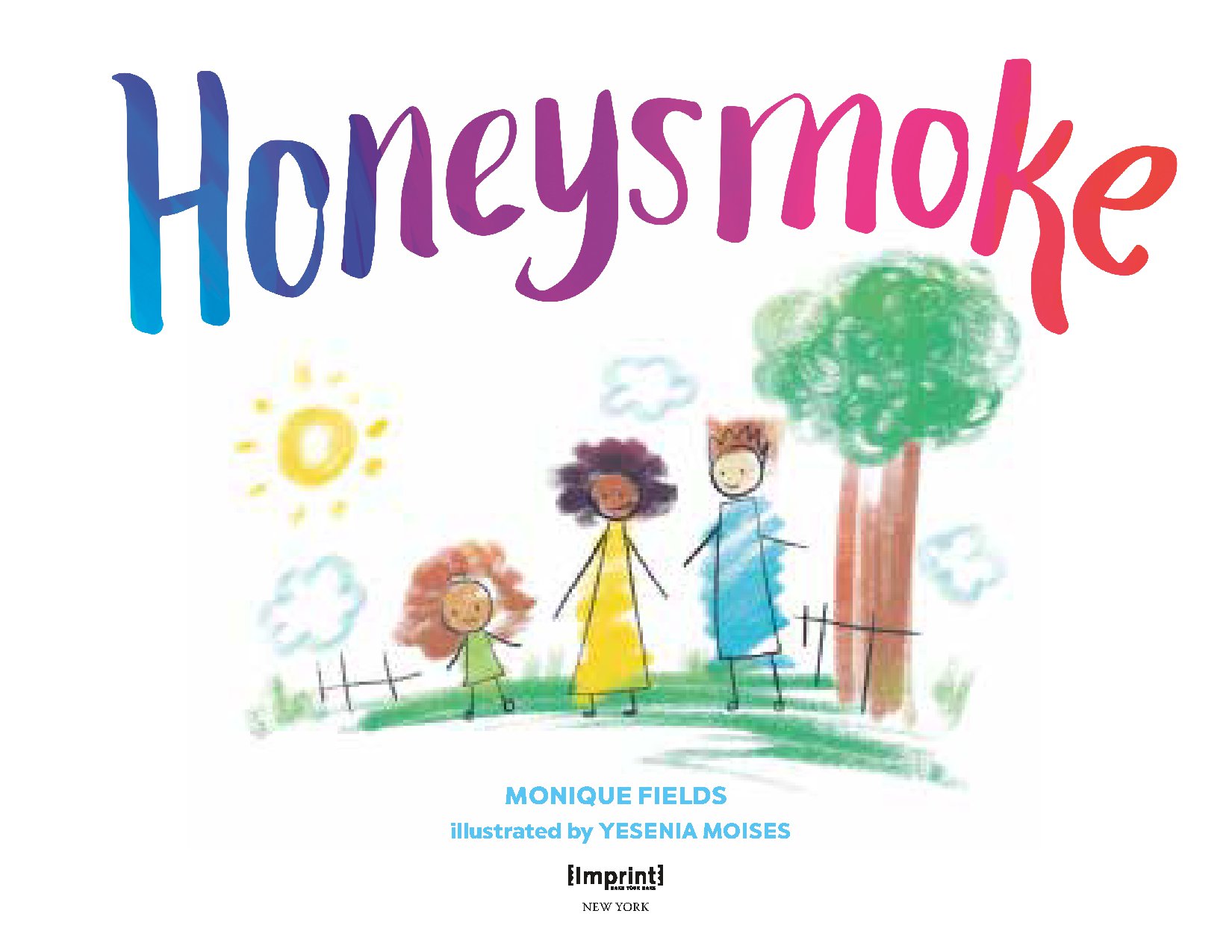 Honeysmoke
