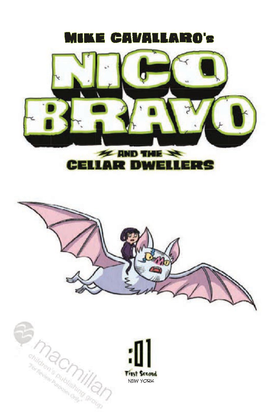 Nico Bravo and the Cellar Dwellers