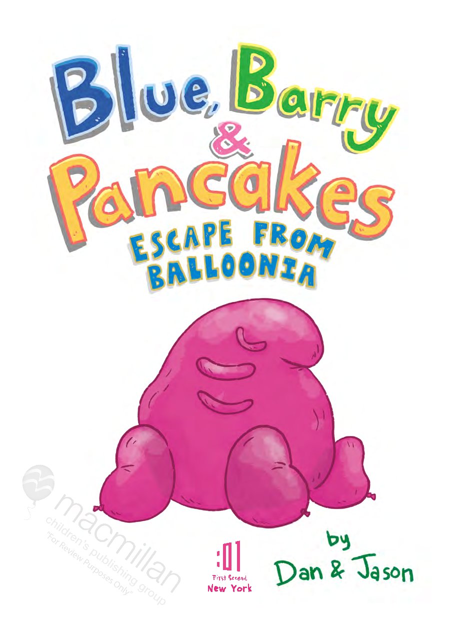 Blue, Barry & Pancakes: Escape from Balloonia