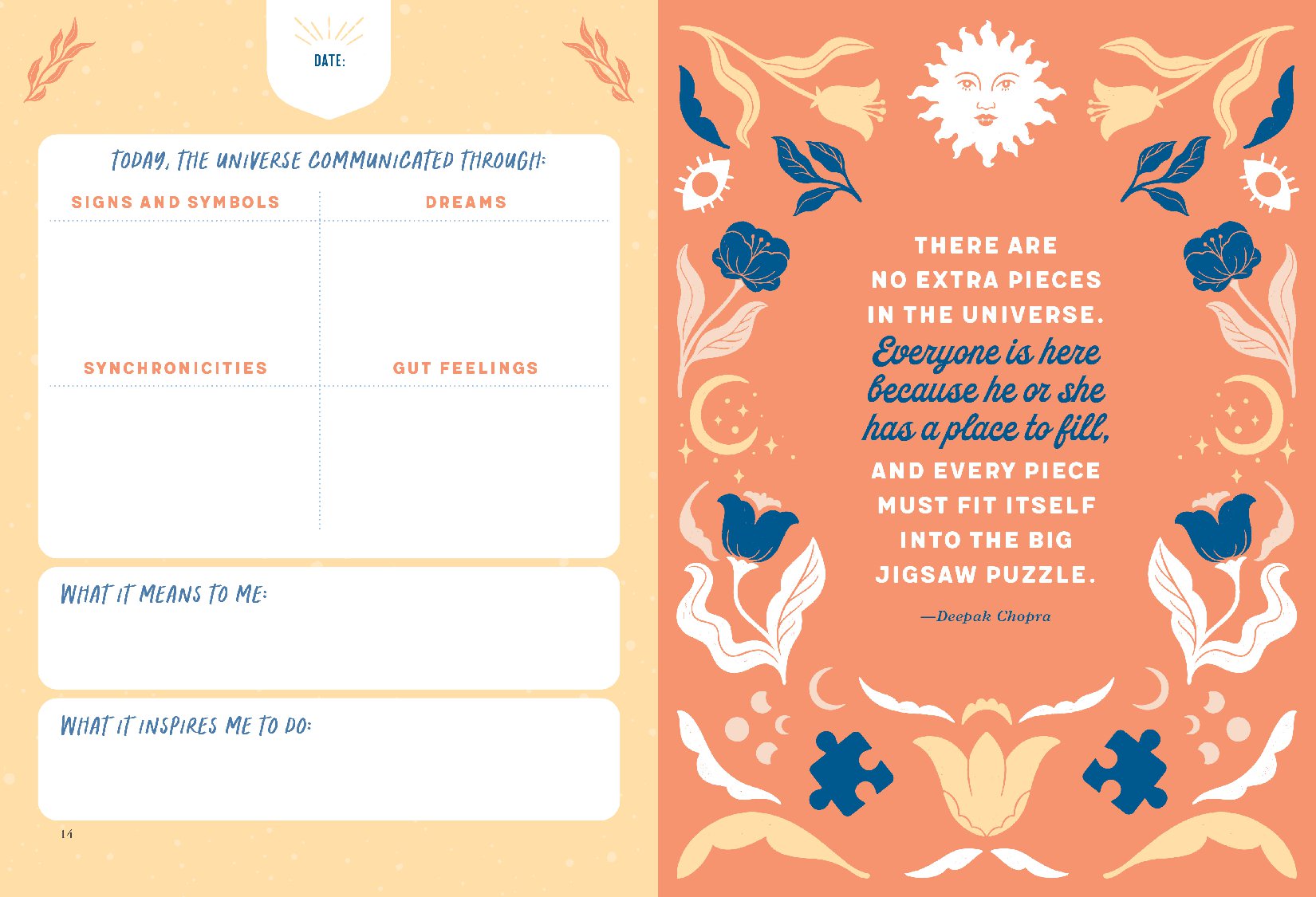 Signs from the Universe