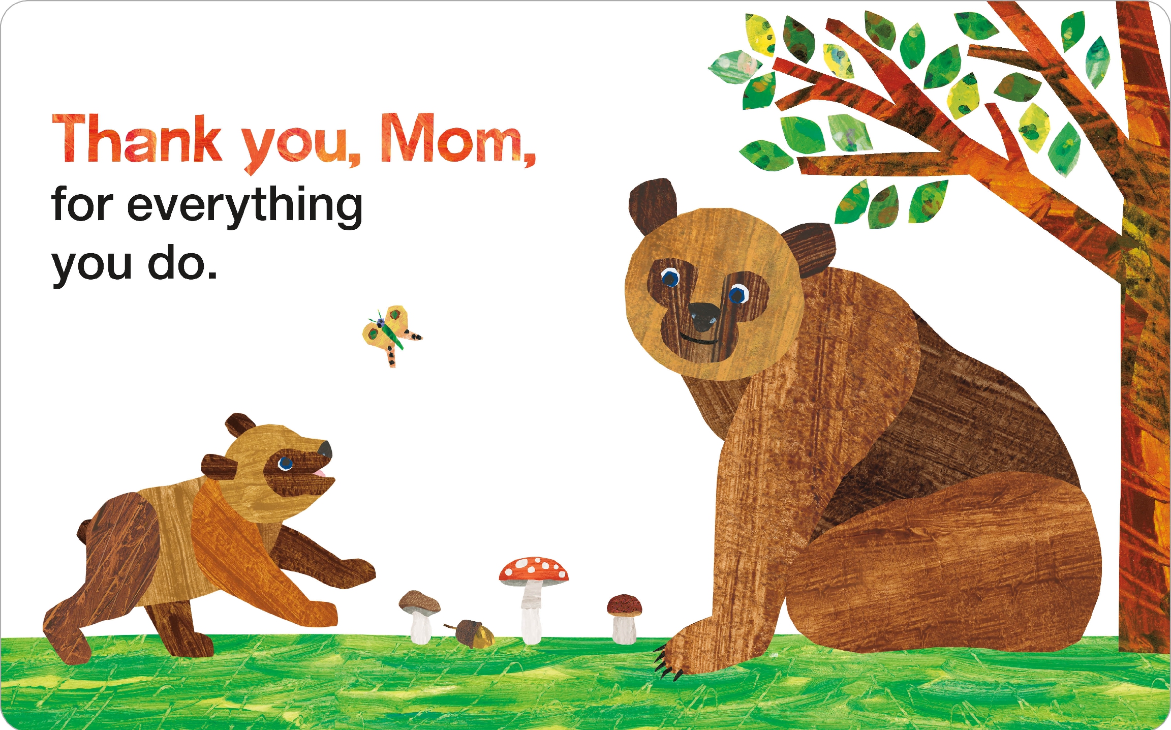 Thank You, Mom! from Baby Bear and Friends (World of Eric Carle)