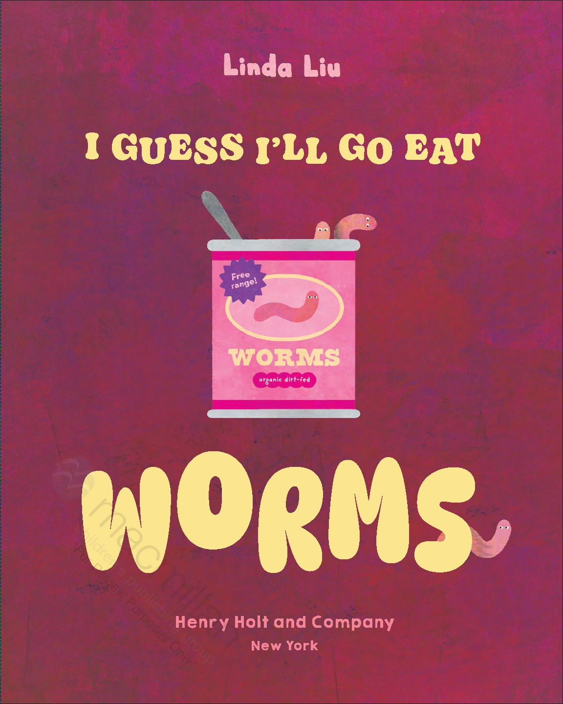 I Guess I'll Go Eat Worms