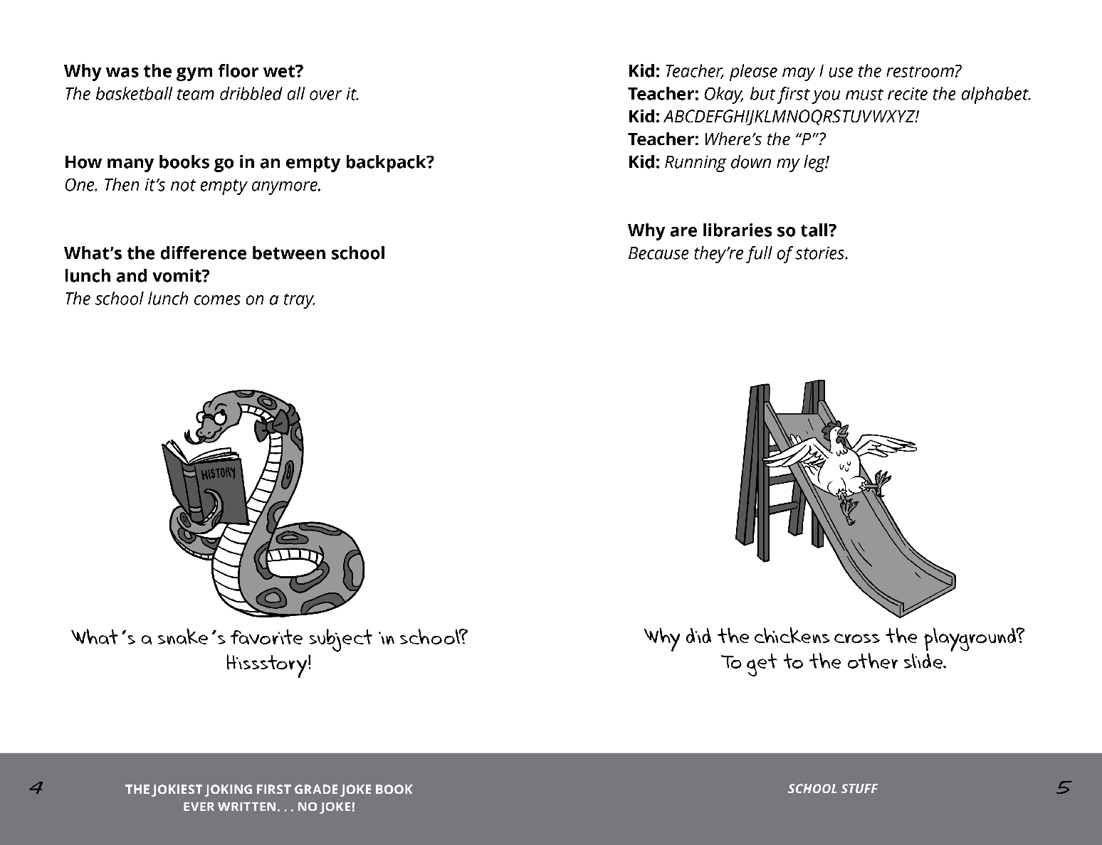 The Jokiest Joking First Grade Joke Book Ever Written. . . No Joke!