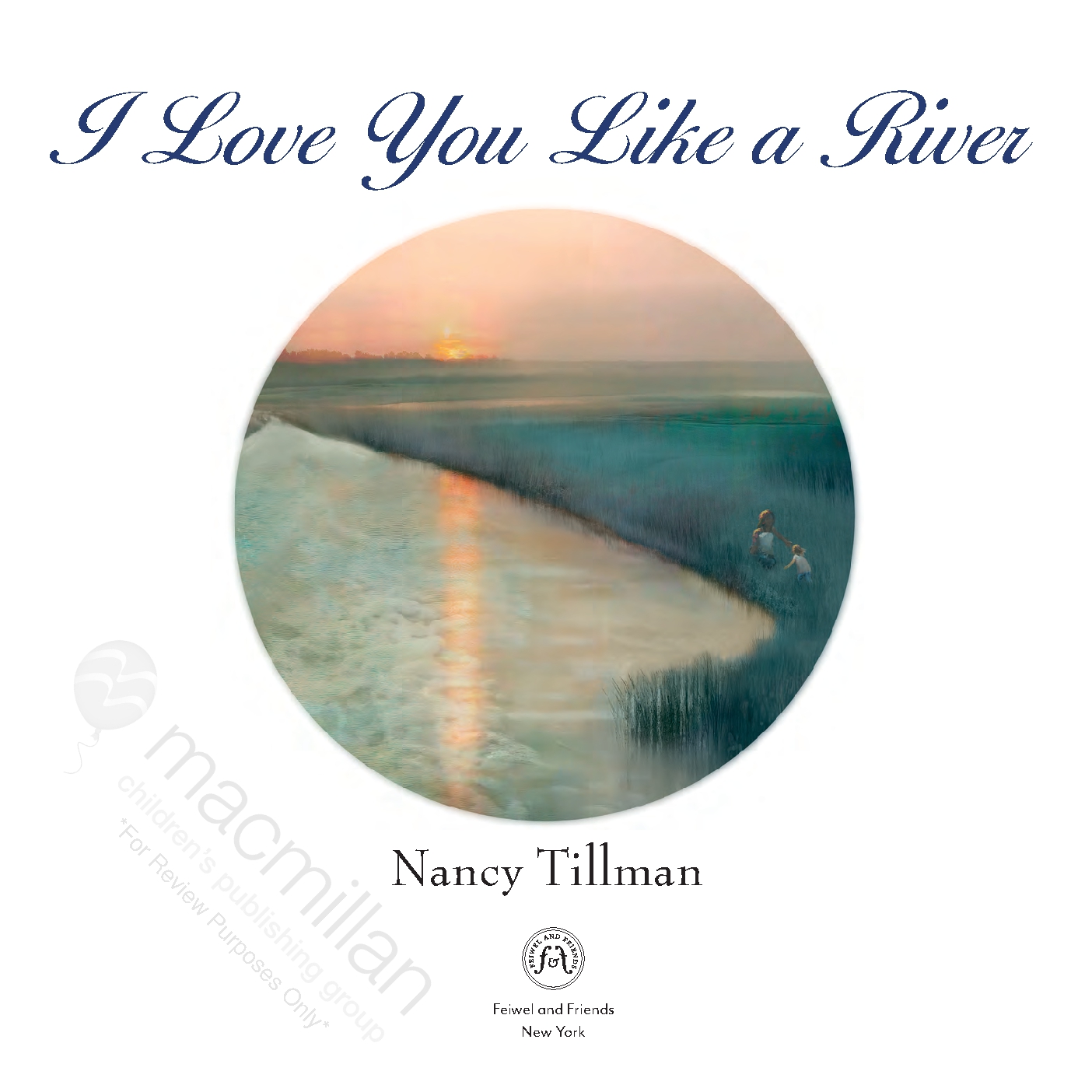 I Love You Like a River